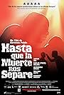 Hasta Que La Muerte Nos Separe (2015)