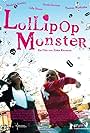 Lollipop Monster (2011)