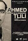 Ahmed Tlili: Mémoire de la Démocratie (2019)