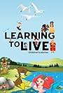 Learning to Live: Children's Stories