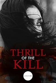 Primary photo for Thrill of the Kill