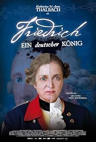 Friedrich - Ein deutscher König (2012)