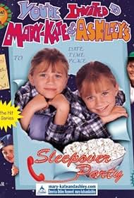 You're Invited to Mary-Kate & Ashley's Sleepover Party (1995)