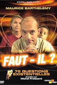 Faut-il? (2002)