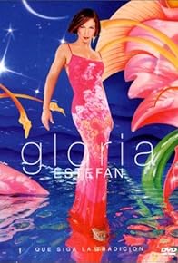 Primary photo for Gloria Estefan: Que siga la tradicion