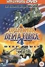 Operation Delta Force 4: Deep Fault (1999)