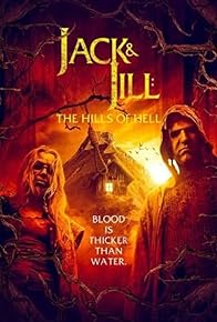 Primary photo for Jack & Jill: The Hills of Hell