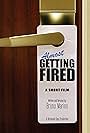 Almost Getting Fired (2008)