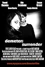 Demeter: Surrender (2007)