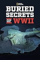 Buried Secrets of WWII