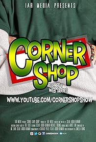 Primary photo for Corner Shop Show