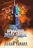 Operation Delta Force 3: Clear Target (1998) Poster