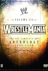 Primary photo for WWE WrestleMania: The Complete Anthology, Vol. 3