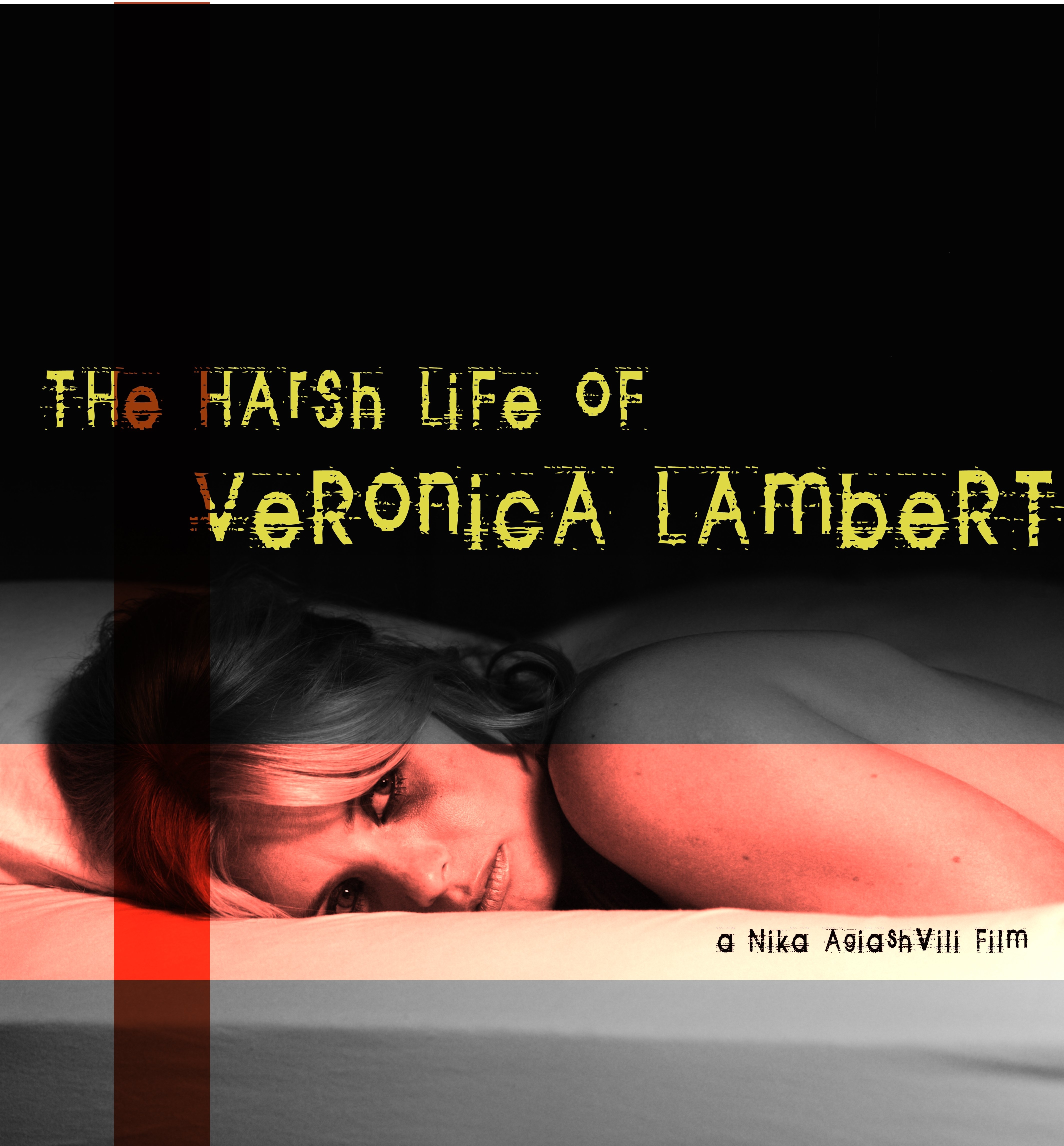 The Harsh Life of Veronica Lambert (2009)