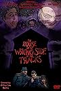 The House on the Wrong Side of the Tracks (2013)