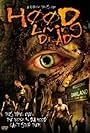 Hood of the Living Dead (2005)