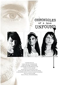 Primary photo for Chronicles of a Love Unfound