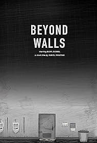 Beyond Walls (2015)