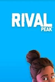 Primary photo for Rival Peak