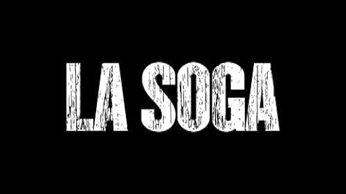 La Soga