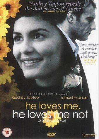 He Loves Me, He Loves Me Not (2002)