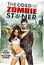 The Coed and the Zombie Stoner (2014)