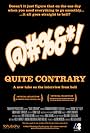 Quite Contrary (2005)