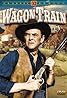 Wagon Train (TV Series 1957–1965) Poster