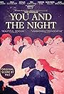 You and the Night (2013)