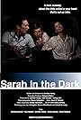 Sarah in the Dark (2008)