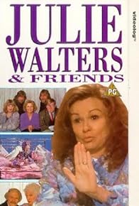 Primary photo for Julie Walters and Friends