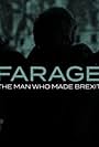 Farage: The Man Who Made Brexit (2020)