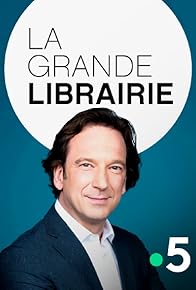 Primary photo for La grande librairie