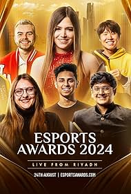 Esports Awards 2024: Riyadh (2024)