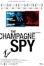 The Champagne Spy (2007)