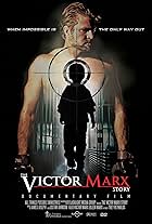 The Victor Marx Story