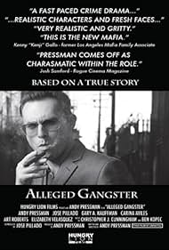 Alleged Gangster (2013)