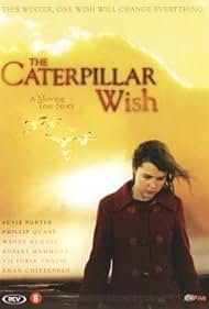 Caterpillar Wish (2006)