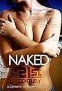 Naked in the 21st Century (2004)