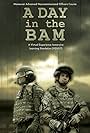 A Day in the Bam (2007)