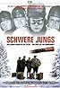 Schwere Jungs (2006) Poster