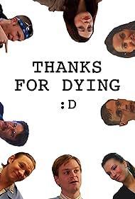 Thanks for Dying (2009)