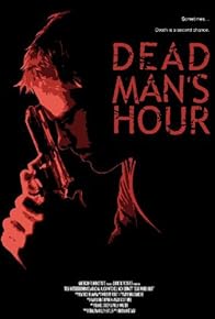 Primary photo for Dead Man's Hour