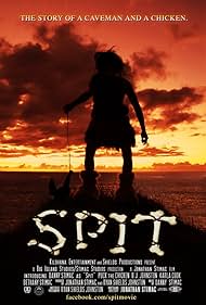 SPIT: The Story of a Caveman and a Chicken (2017)