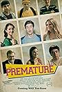 Alan Tudyk, Craig Roberts, Zoe Myers, Carlson Young, Katie Findlay, and John Karna in Premature (2014)