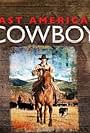 Last American Cowboy (2010)