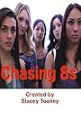 Chasing 8s (2012)