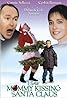 I Saw Mommy Kissing Santa Claus (2001) Poster