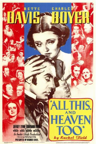 Bette Davis, Charles Boyer, June Lockhart, Ann E. Todd, Harry Davenport, Jeffrey Lynn, Barbara O'Neil, Virginia Weidler, and Helen Westley in All This, and Heaven Too (1940)