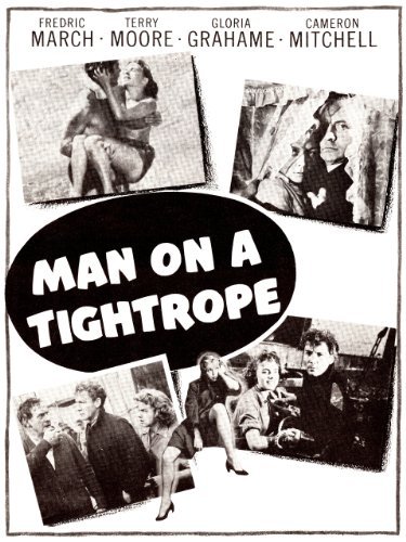 Gloria Grahame, Fredric March, Cameron Mitchell, and Terry Moore in Man on a Tightrope (1953)